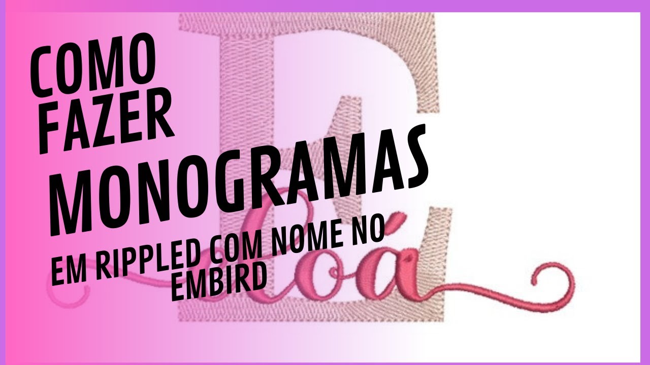 Como fazer monograma em rippled com um nome