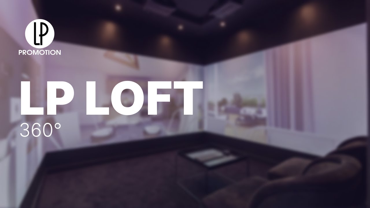 LP Loft à 360° | LP Promotion