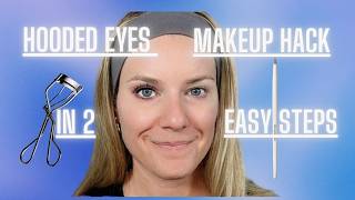 Hooded Eyes Makeup Hack - Create Bigger Looking Eyes!