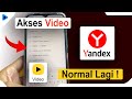 Yandex Kena Blokir Lagi? Akses Video Bisa Normal Kembali