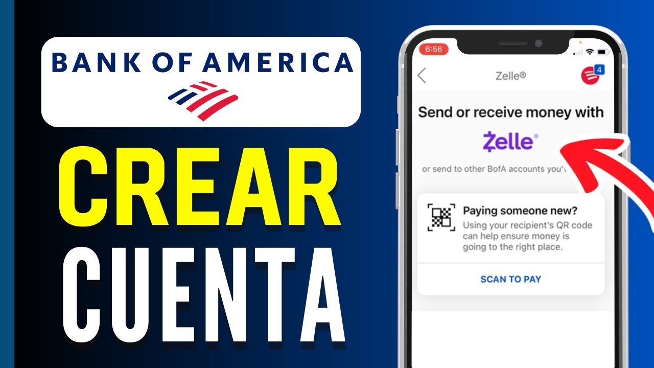 Cómo abrir una cuenta Zelle en Bank of America