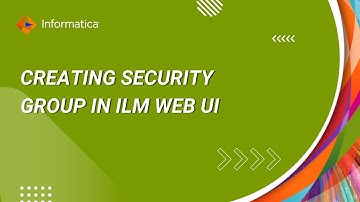 How to create Security Group in ILM Web UI