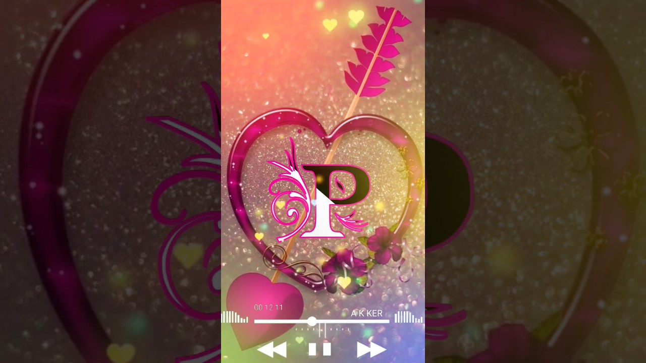 P  Name love status 🌹 name status 🌹 P WhatsApp status 🌹