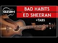 Bad Habits Guitar Tutorial Ed Sheeran Guitar Lesson |No Capo   Strumming   Fingerpicking|