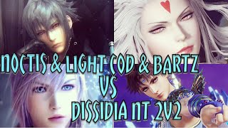 Dissidia Final Fantasy NT 2v2 - Noctis & Lightning Vs C.O.D & Bartz