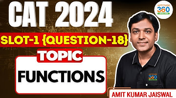 CAT 2024 QA SLOT 1 PYQ | Functions | Detailed Solution & Shortcut | Aptitude360