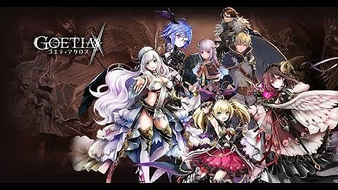 Preview:GOETIAX Gameplay