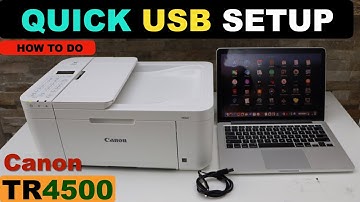 Canon TR4500 USB Setup | Quick Setup For Fast Printing & Scanning | Canon Printer Easy Setup.