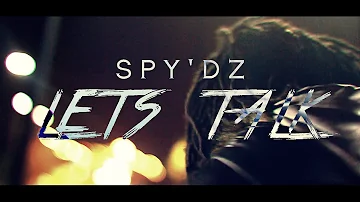 Spy'dz - Let's Talk [OFFICIAL VIDEO] @Nhpspydz