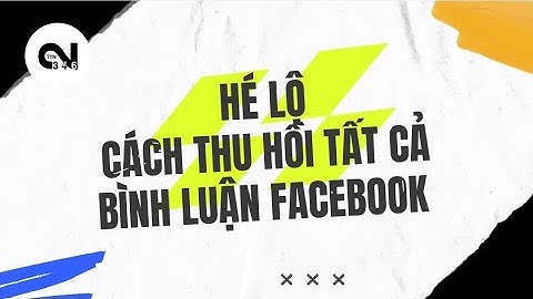 Hướng dẫn xóa bình luận trên facebook