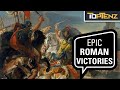 10 Incredible Victories by the Roman Legions