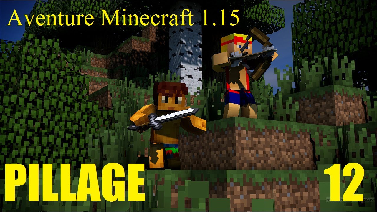 PILLAGE D'UNE BASE ENNEMIE • Aventure Minecraft 1.15 #12 - YouTube