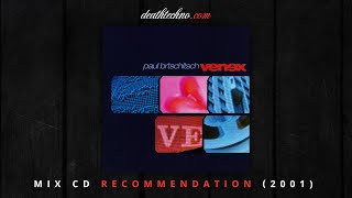 DT:Recommends | Paul Brtschitsch - Venex (2001) Mixed Album CD