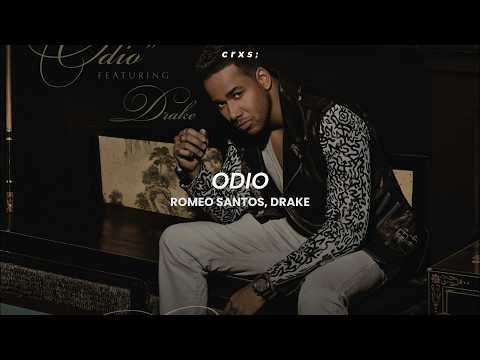 Romeo Santos, Drake - Odio (Letra/Lyrics)