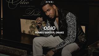 Romeo Santos, Drake - Odio (Letra/Lyrics)