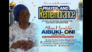 Alhaja Hamdalat Abeke Aibuki-Oni : 5-year Remembrance Prayers .....