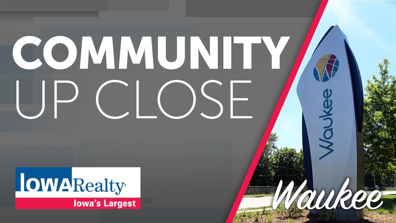 Iowa Realty Show 1/8/2023 Community Up Close Waukee YouTube