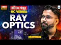 🔥 Master Ray Optics for NEET 2026 with HC Verma – Complete Book Breakdown by Anupam sir #neet2026