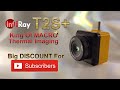 T2s plus from infiray macro thermal imager review and  vs t2l