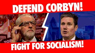 Defend Corbyn! Fight for socialism!
