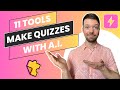 11 AI Quiz Creators in 9 Minutes