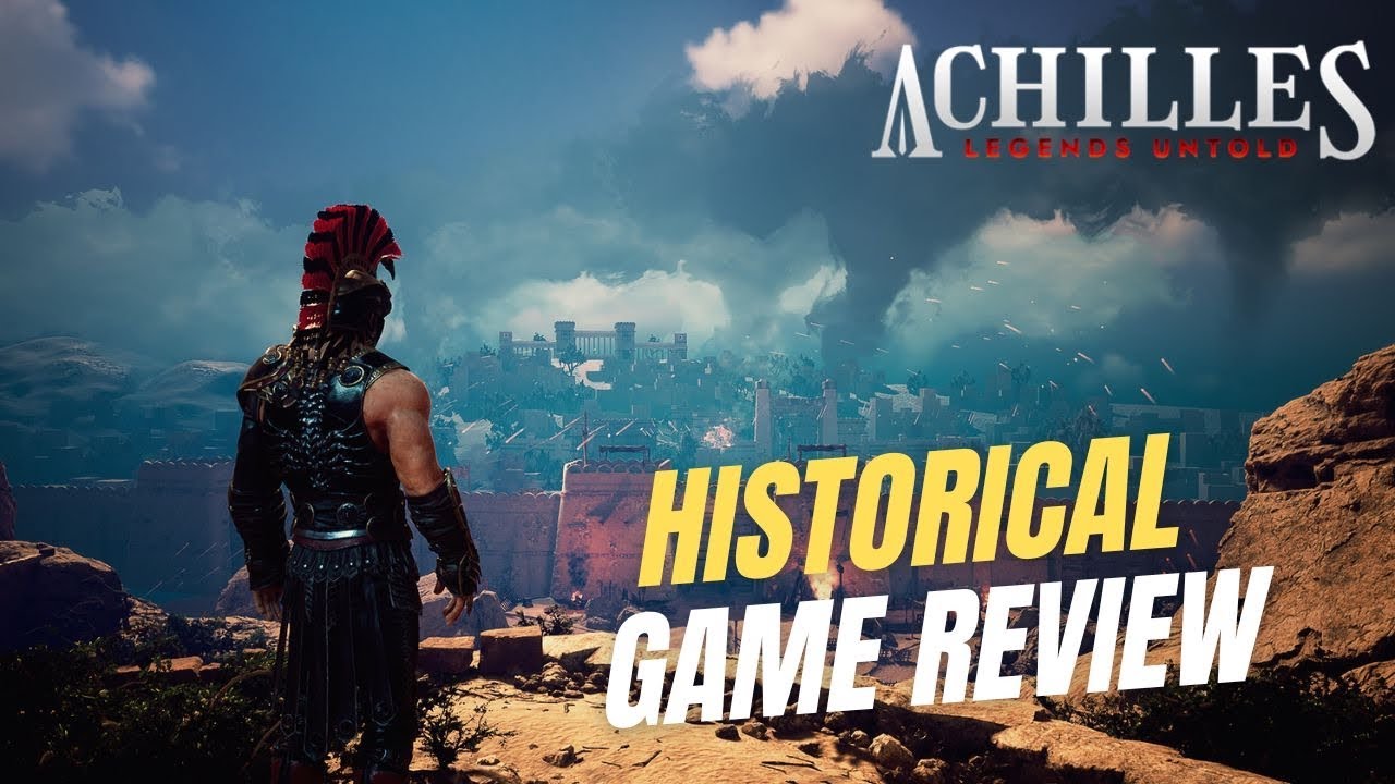 Historical Game Review (Achilles: Legends Untold)