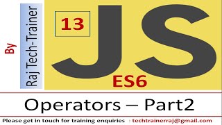 Famous JavaScript Tutorial for Beginners | Part 13 - Operators - Part 2 | Learn JavaScript | ES6 Profile