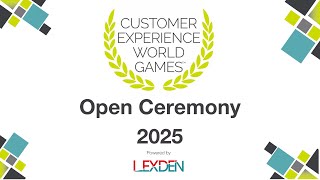 Open Ceremony Customer Experience World Games Global Edition 2025