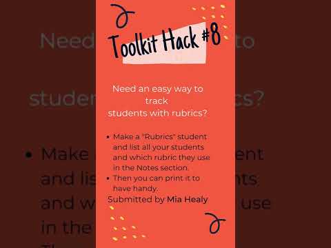 Toolkit Hack #8 - Rubrics