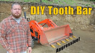 DIY Tooth Bar for Compact Tractors