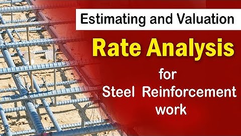 EP 02 || Rate Analysis for Steel Reinforcement work || Estimating & Valuation || in Nepali 2081