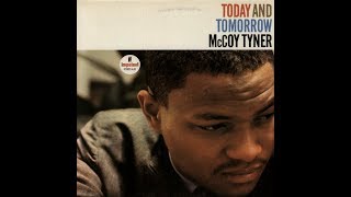 When Sunny Gets Blue - McCoy Tyner Trio