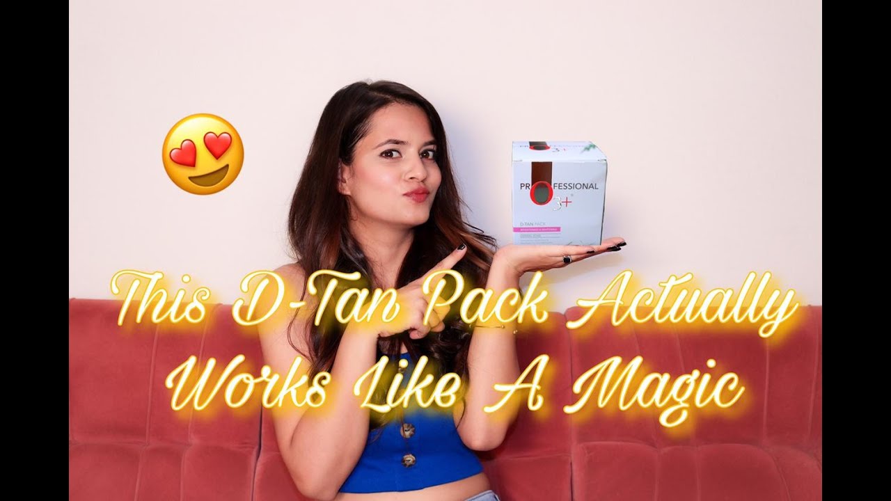 O3+ D -Tan Pack Honest Review & Demo In Hindi | Best D-Tanning Pack In Indian Market