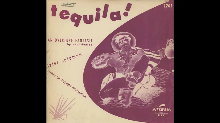 Paul Dunlap:  Tequila - Overture Fantasy (1947)