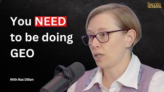 "You NEED to be doing GEO" With Rae Dillon | Success School | E293