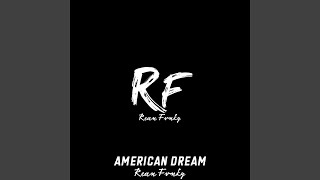 Download Lagu American Dream Download Lagu American Dream