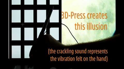 3D Press - Virtual Tangible Compliance on Touch Surfaces (Johan Kildal)