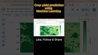 🌾 Turn Satellite Data into Smarter Farming Decisions! Crop Yield Prediction Using Machine Learning