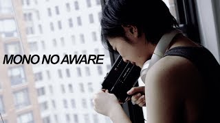 Mono No Aware by Noah Kim 1,126 views 6 years ago 3 minutes, 17 seconds