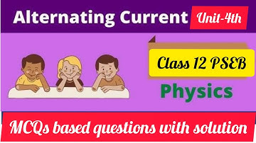 12th PHYSICS unit 4 application based MCQs #physics #alternating_current #important_MCQs