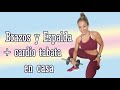 Brazos, Espalda + cardio en casa / Rutina 1582