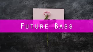 Joey Valence - My Love [Future Bass | AIA]