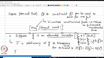 mod05lec25 Problems with Holononomic and non- Holononomic Constraints, Variable Endpts - Part 01