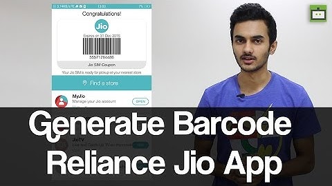 Reliance Jio 4G: How to Generate Barcode Using My Jio App - GIZBOT