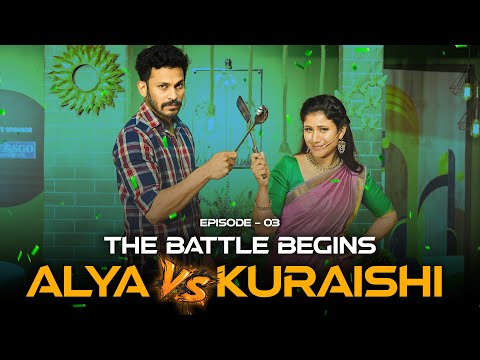 Alya-வா Kuraishi-யா பாத்துரலாம் | What's Cooking | Episode - 3 | Ft. Alyamanasa & Kuraishi