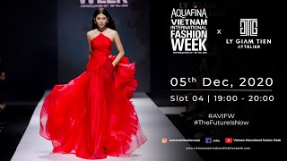 LY GIAM TIEN SHOWCASE | AQUAFINA VIETNAM INTERNATIONAL FASHION WEEK 2020