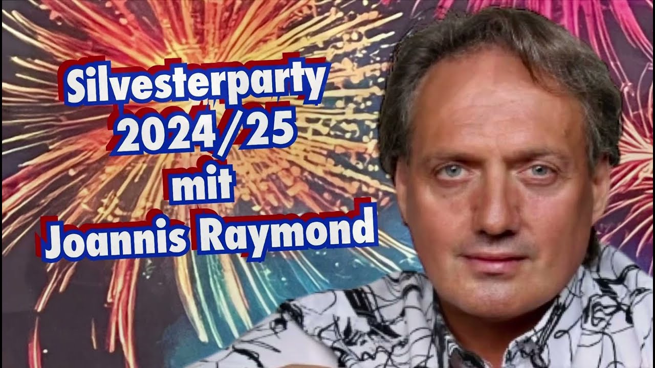 Joannis Raymond Silvesterparty 2024/25