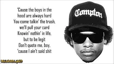 Eazy-E - Boyz-n-the-Hood (Lyrics)