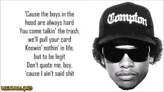 Eazy-E - Boyz-n-the-Hood (Lyrics)