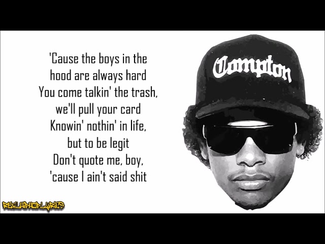 Eazy-E - Boyz-n-the-Hood (Lyrics) class=